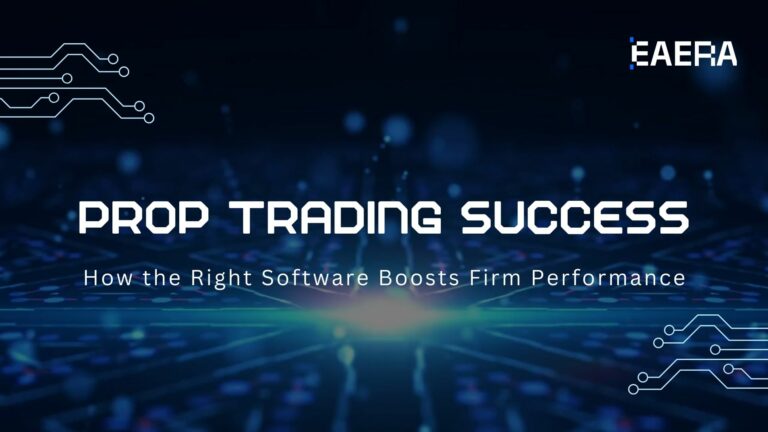 prop-trading-success-how-the-right-software-boosts-firm-performance