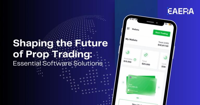 Shaping the Future of Prop Trading: Essential Software Solutions