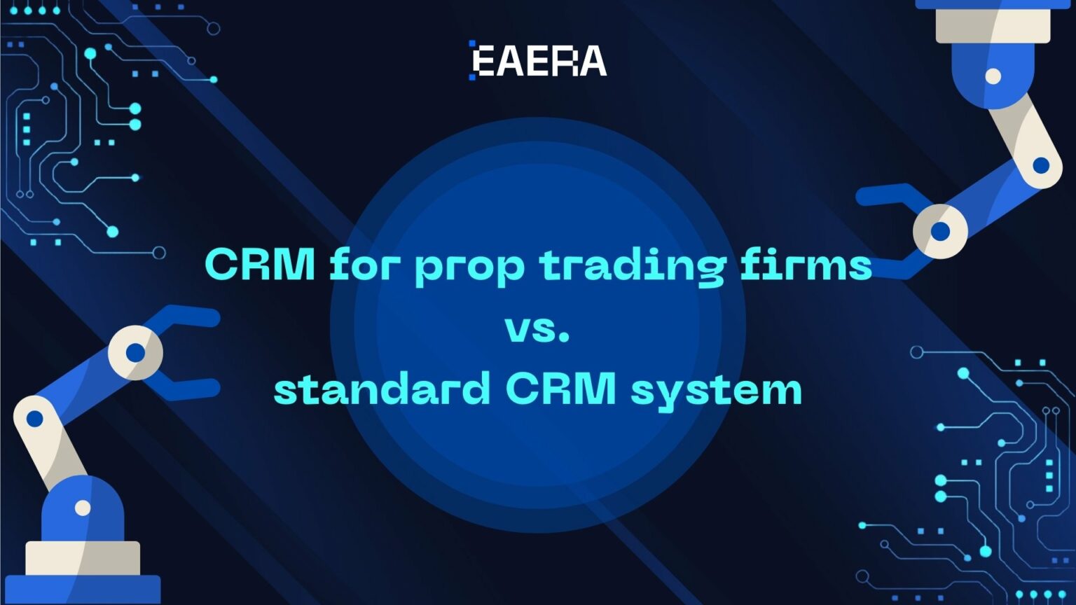 key-differences-in-crm-systems-for-prop-firm-success