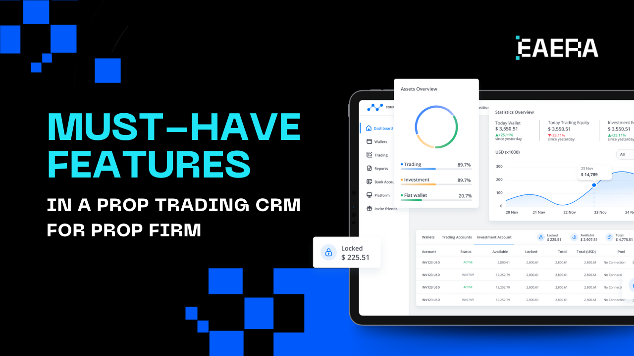 prop-firm-crm-what-are-the-must-have-features