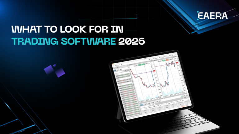 what-to-look-for-in-trading-software-2026