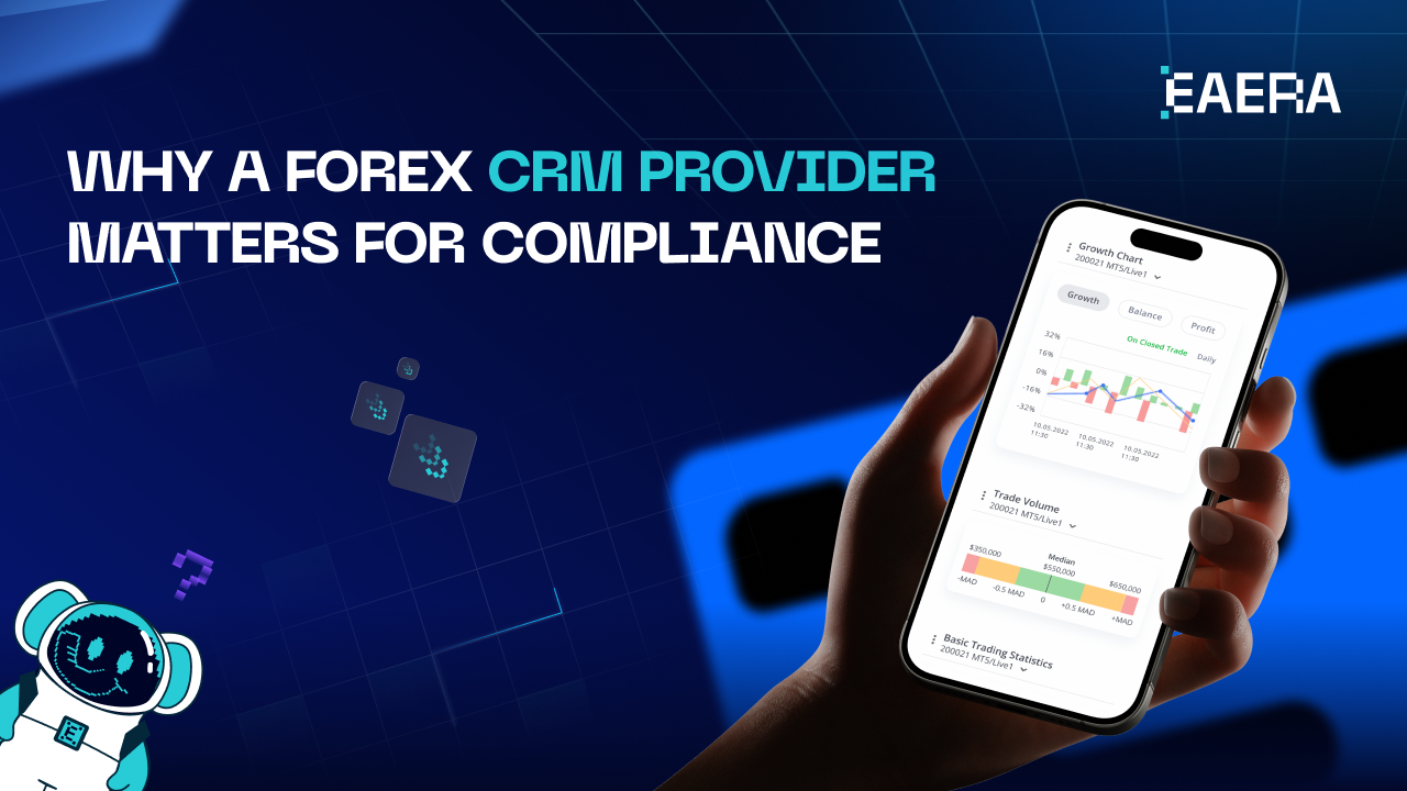 why-a-forex-crm-provider-matters-for-compliance