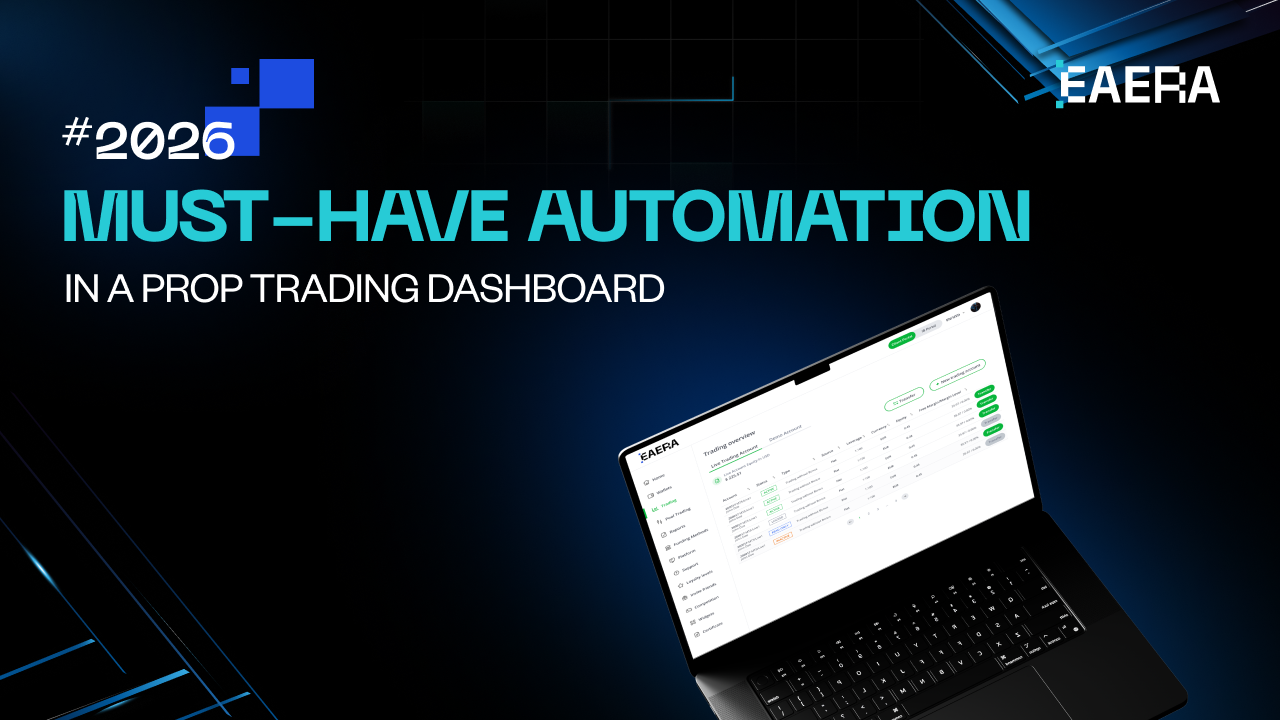 must-have-automation-in-a-prop-trading-dashboard-in-2026