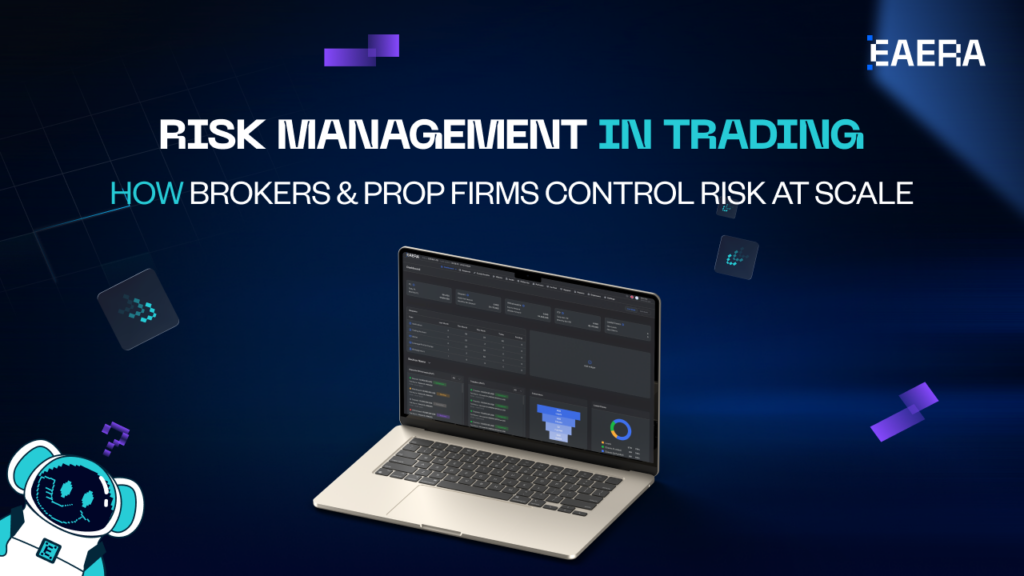 Prop Manager Risk Management in Trading: How Brokers & Prop Firms Control Risk at ...
