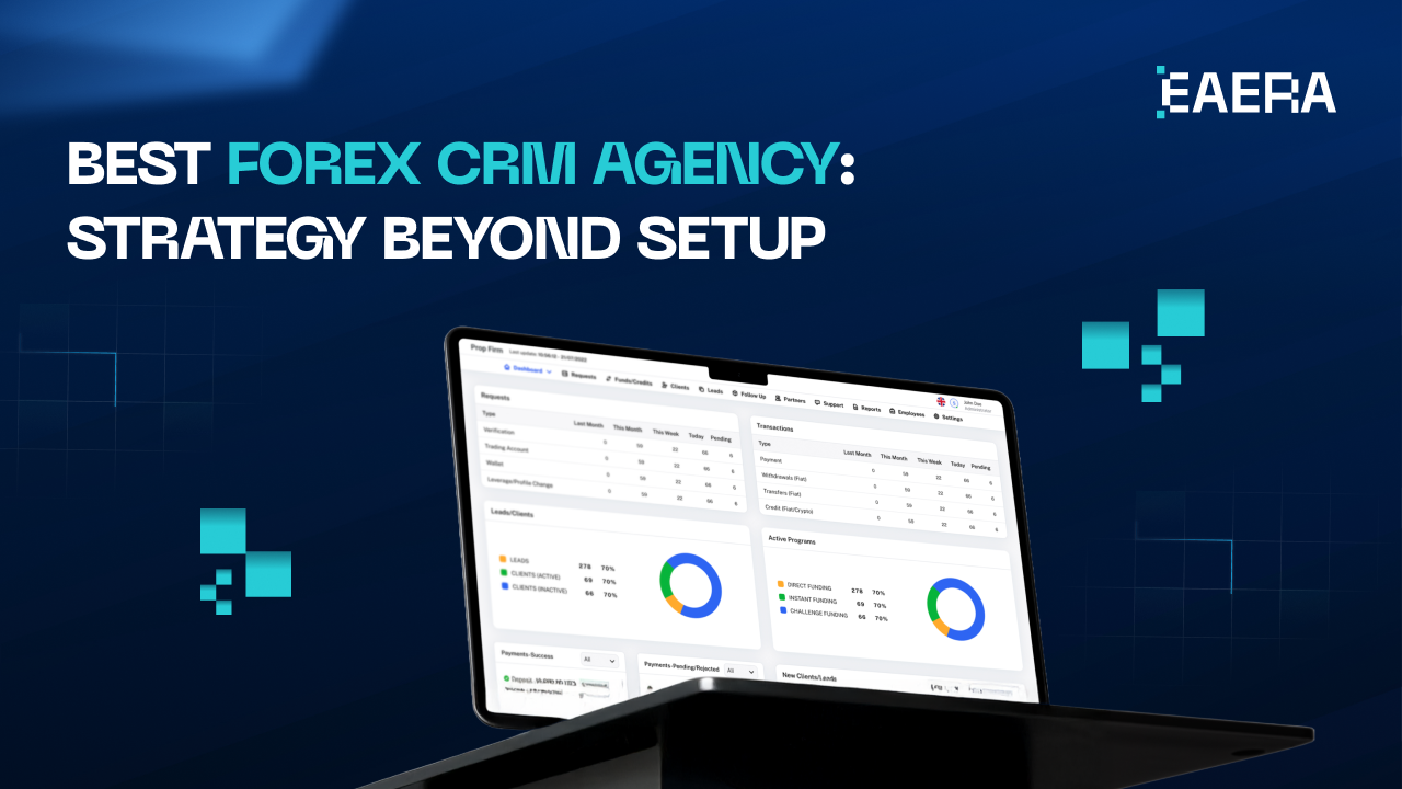 best-forex-crm-agency-strategy-beyond-setup