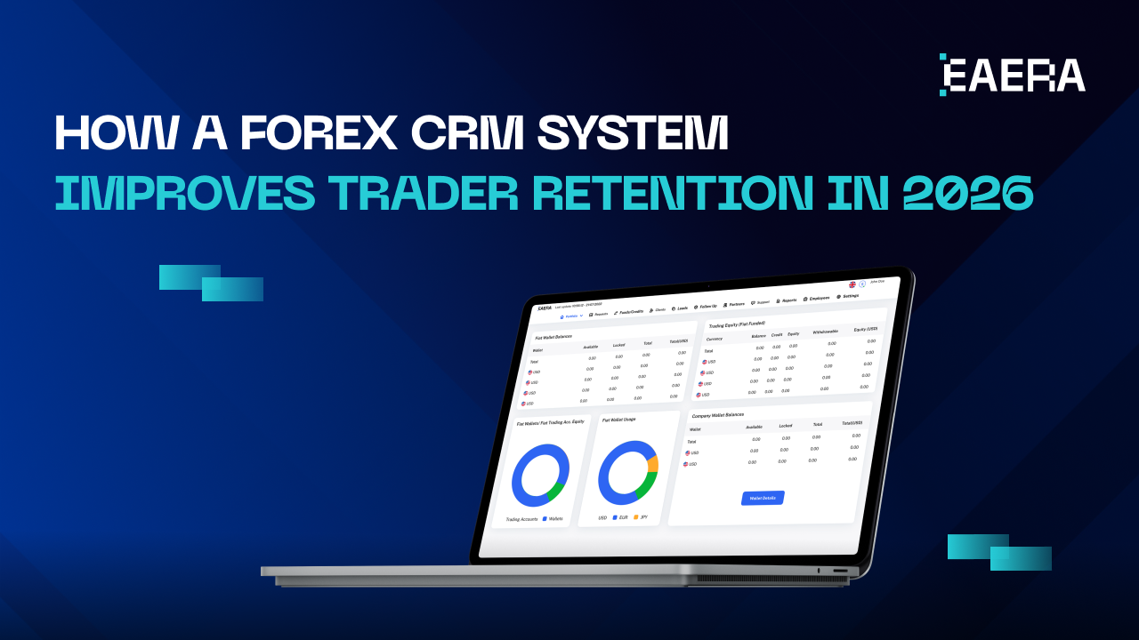 how-a-forex-crm-system-improves-trader-retention-in-2026