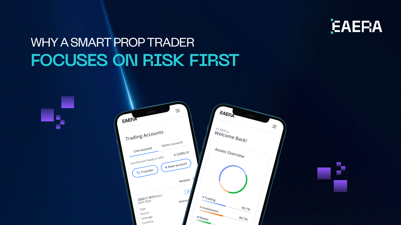 why-a-smart-prop-trader-focuses-on-risk-first