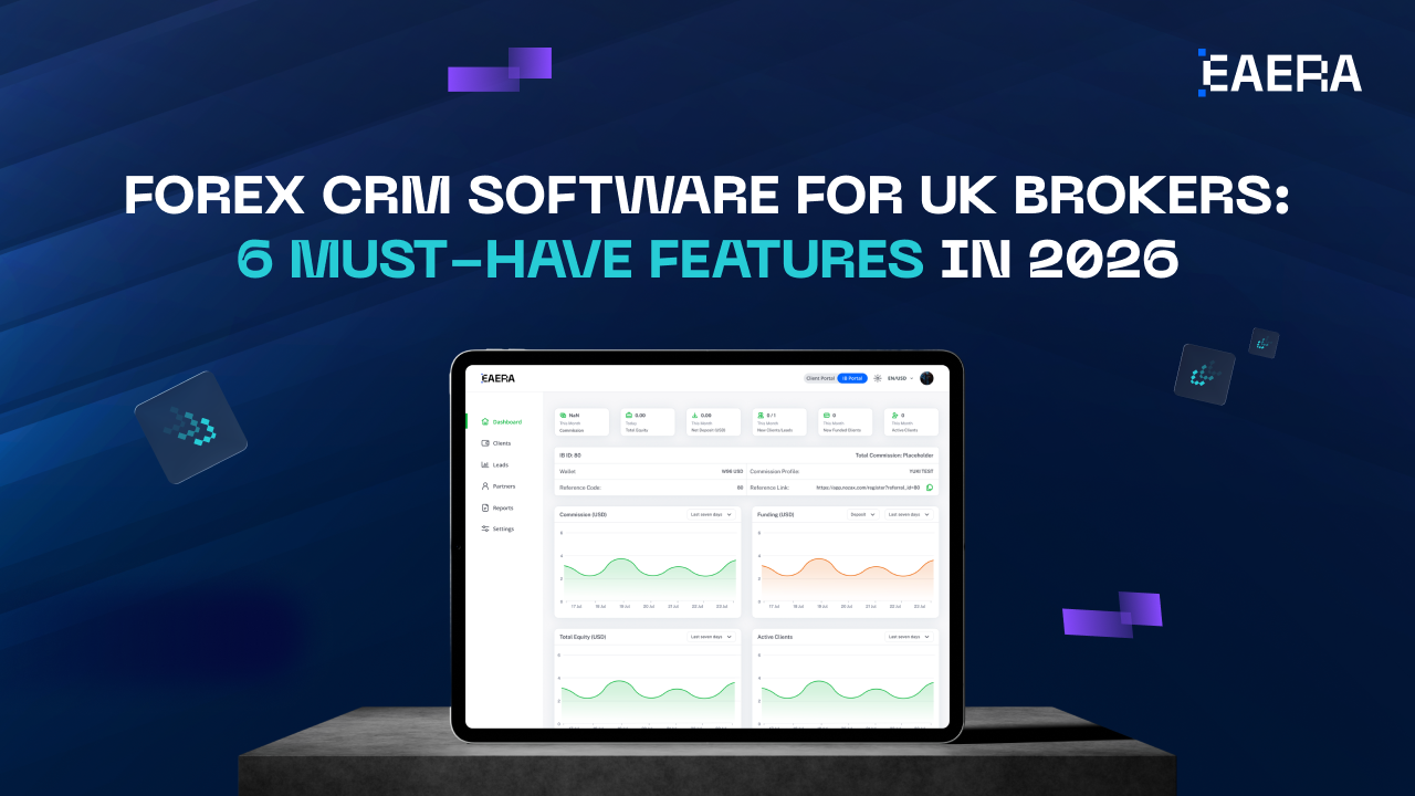 forex-CRM-software-for-uk-brokers-6-must-have-in-2026