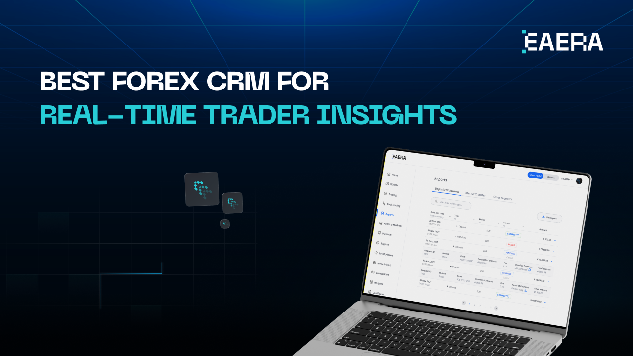 best-forex-crm-for-real-time-trader-insights