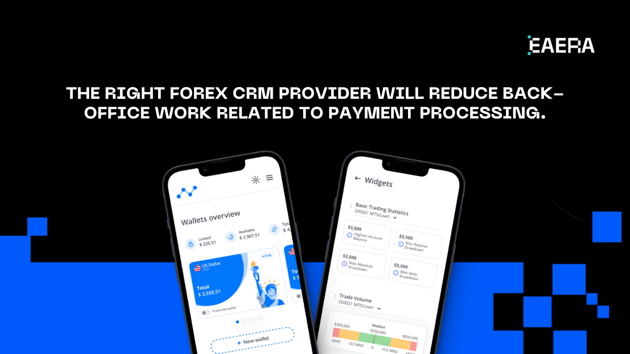 forex-crm-provider-to-reduce-back-office-work
